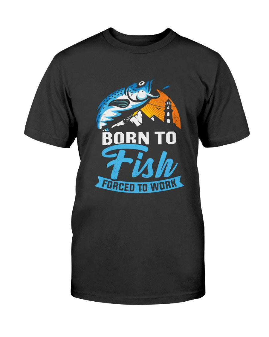 Born to Fish Forced to Work T-Shirt Fishing T-Shirt, XL / Blue